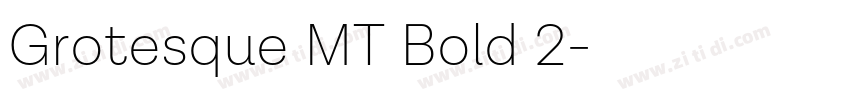 Grotesque MT Bold 2字体转换